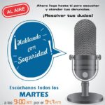 SSyPC lanza programa de radio  “Hablando con Seguridad”