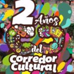 Invita Fernando Castellanos a celebrar el segundo aniversario del Corredor Cultural