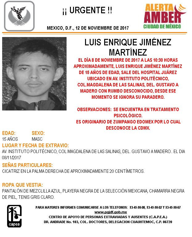 Activan #AlertaAmber @AAMBER_mx para localizar a Luis Enrique Jiménez Martínez, de 15 años de edad, desaparecido en inmediaciones del Hospital Juárez, #CDMX