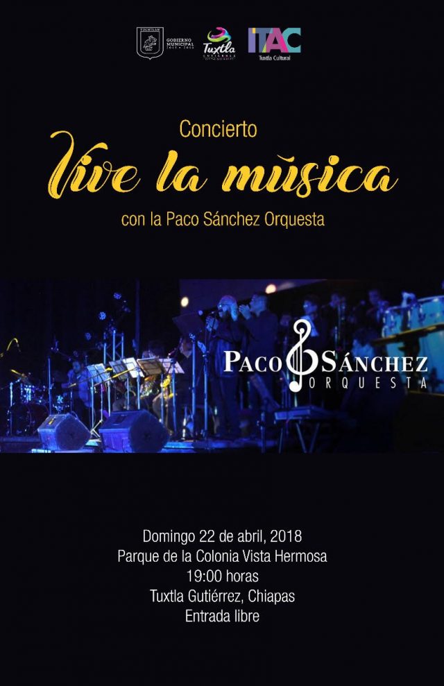 Concierto “Vive la Música” en el Parque de la colonia Vista Hermosa en Tuxtla Gutiérrez