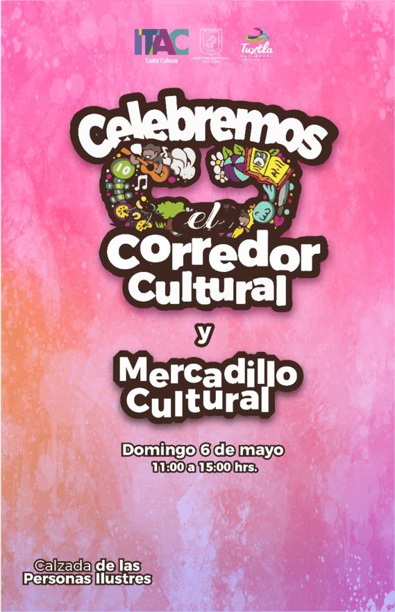 Invitan a familias tuxtlecas a Corredor y Mercadillo Cultural