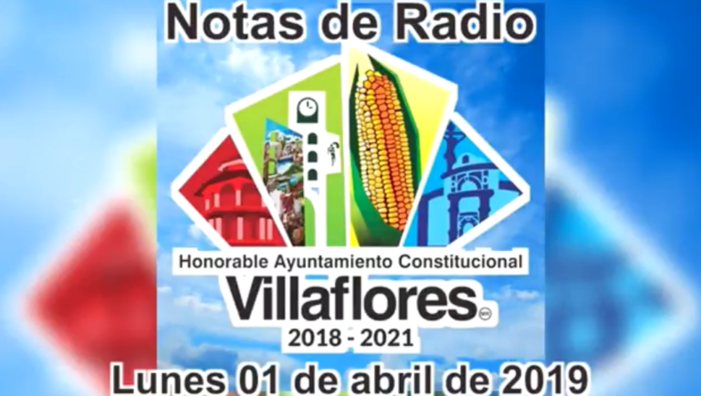 Notas de Radio, lunes 1 de abril del 2019