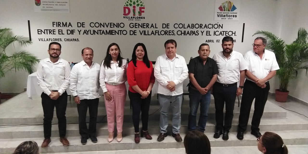 Encabeza Mariano Rosales Zuarth firma de convenio de colaboración entre Ayuntamiento, Dif Villaflores y el ICATECH