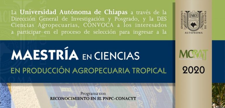 Abren convocatoria para cursar la Maestría en Ciencias en Producción Agropecuaria Tropical en la UNACH