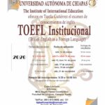 Informa Facultad de Leguas Tuxtla de UNACH  fechas vigentes para la aplicación del examen TOEFL