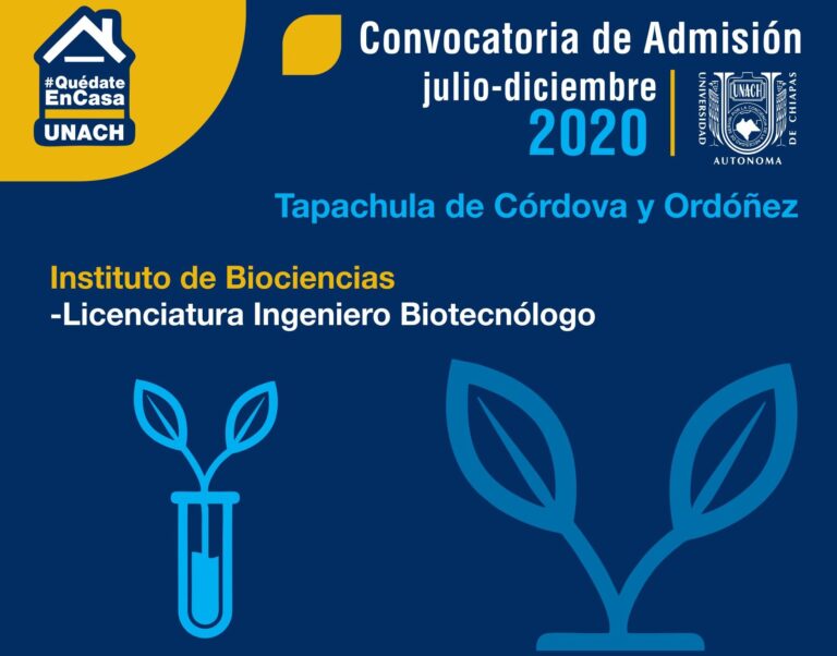 Invita UNACH  a obtener ficha para examen de admisión para la Licenciatura de Ingeniero Biotecnólogo