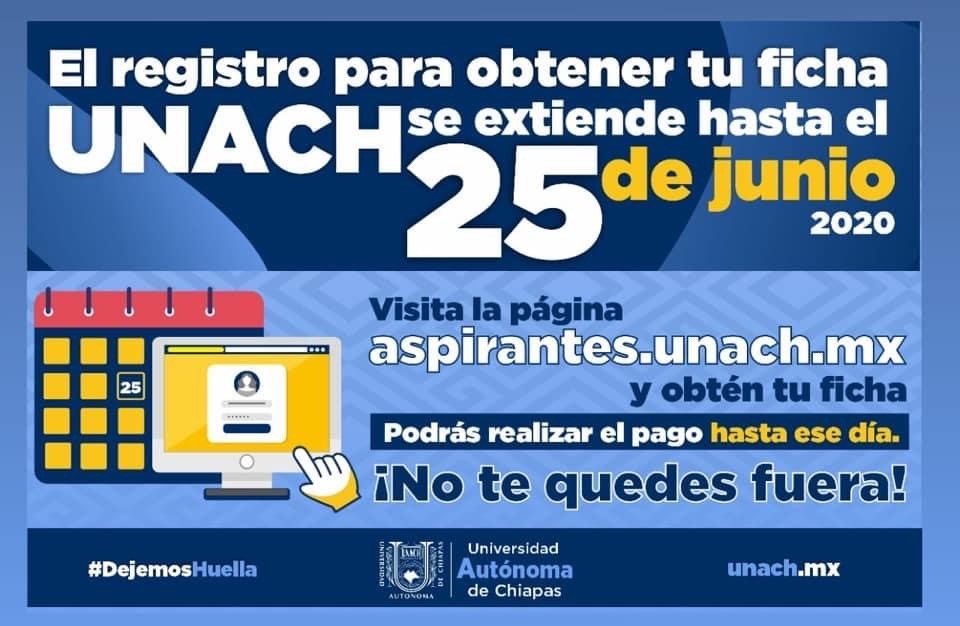 Extiende UNACH periodo de entrega y pago de fichas del examen de admisión hasta el 25 de junio