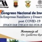 Organiza UNACH el 10° Congreso Nacional de Investigación en Empresas Familiares y Desarrollo Regional