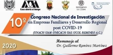Organiza UNACH el 10° Congreso Nacional de Investigación en Empresas Familiares y Desarrollo Regional