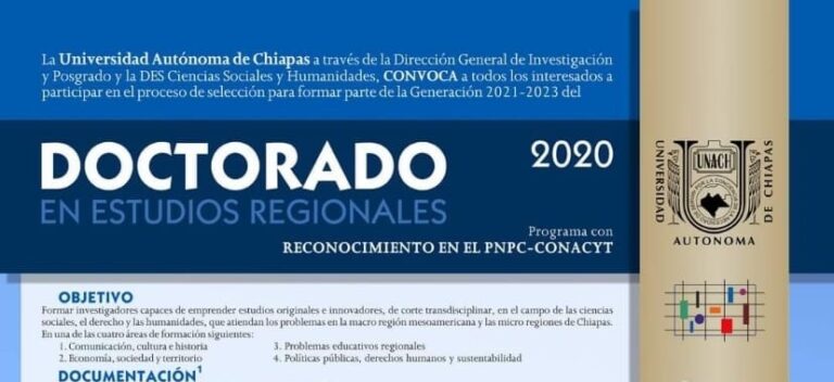 Se encuentra abierta la convocatoria del Doctorado en Estudios Regionales que oferta la UNACH