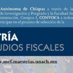 Abierta la convocatoria de la Maestría en Estudios Fiscales que ofrece la UNACH