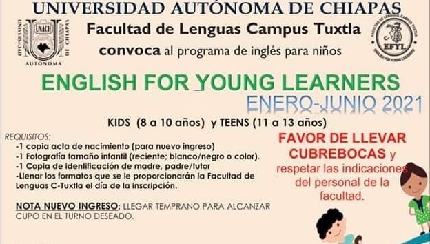 Lanza Facultad de Lenguas Tuxtla de la UNACH convocatoria para cursos de inglés para niños de 8 a 13 años