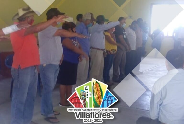 Felicitación a la nueva directiva del Comisariado Ejidal del ejido Villahidalgo