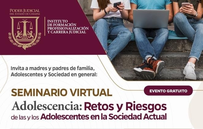 Invita Poder Judicial a seminario virtual sobre adolescencia