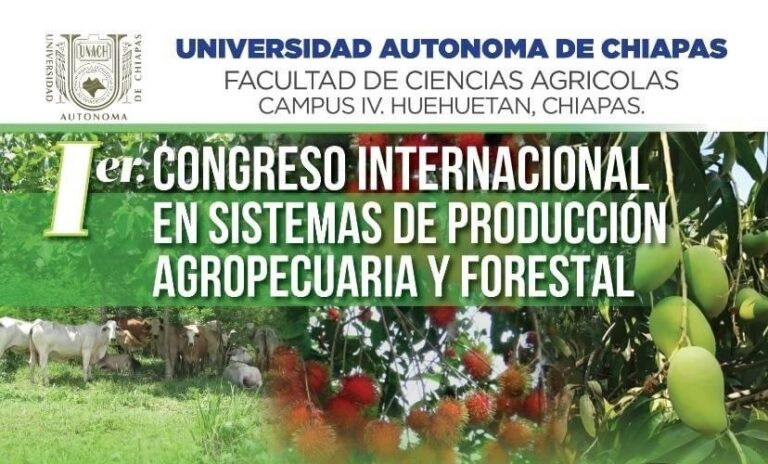 Será UNACH sede del Congreso Internacional en Sistemas de Producción Agropecuaria y Forestal