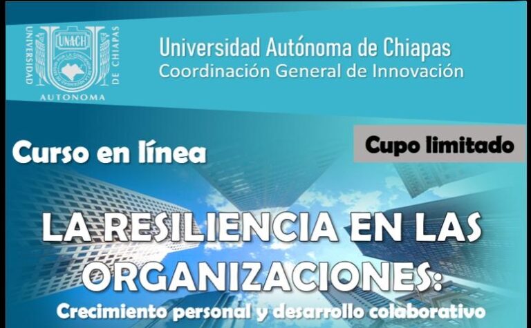 Ofrece UNACH el curso Resiliencia en las Organizaciones