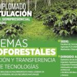 Oferta UNACH Curso Diplomado de Titulación, Sistemas Agroforestales, Innovación y Transferencia de Tecnologías