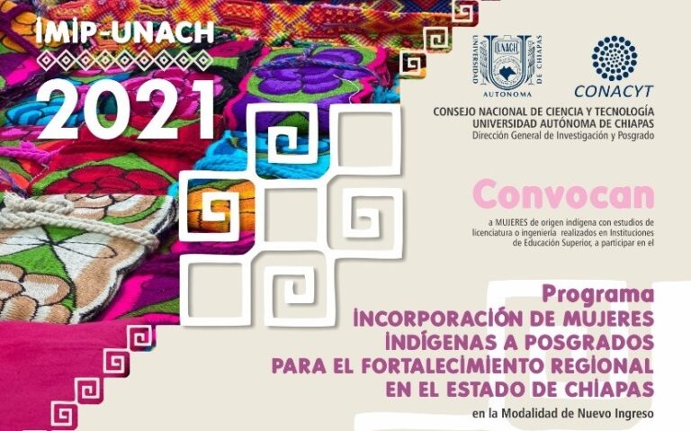 Convocan UNACH y CONACYT  a participar en el Programa Incorporación de Mujeres Indígenas a Posgrados