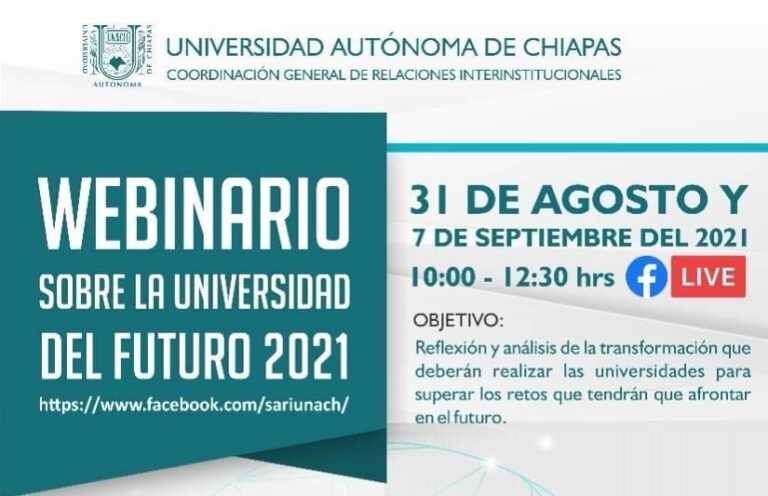 Presentará UNACH Webinario sobre la Universidad del Futuro 2021