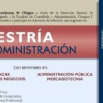 Abre UNACH la convocatoria para cursar la  Maestría en Administración