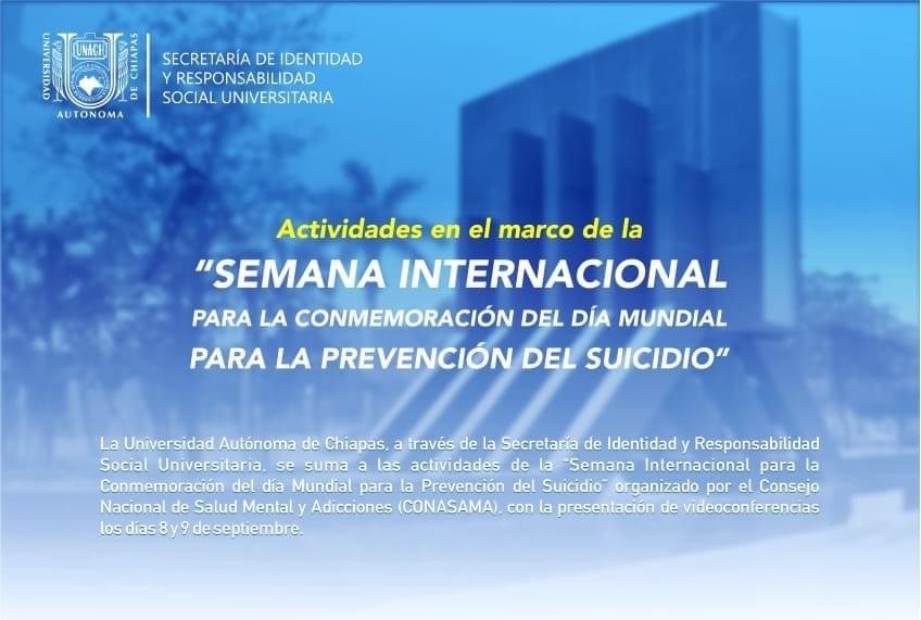 Organiza UNACH videoconferencias para conmemorar el Día Mundial para la Prevención del Suicidio