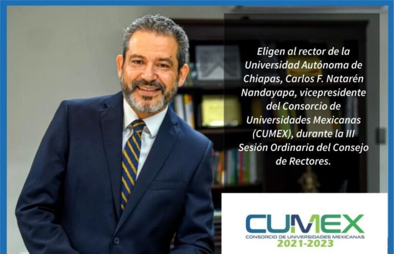 Eligen al rector de la UNACH, Carlos F. Natarén Nandayapa, vicepresidente del Consorcio de Universidades Mexicanas