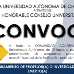 Abierta convocatoria para proponer a Profesores e Investigadores Eméritos de la UNACH