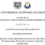 Convoca  UNACH a cursar la Maestría en Derecho que se imparte a través del Instituto de Investigaciones Jurídicas￼