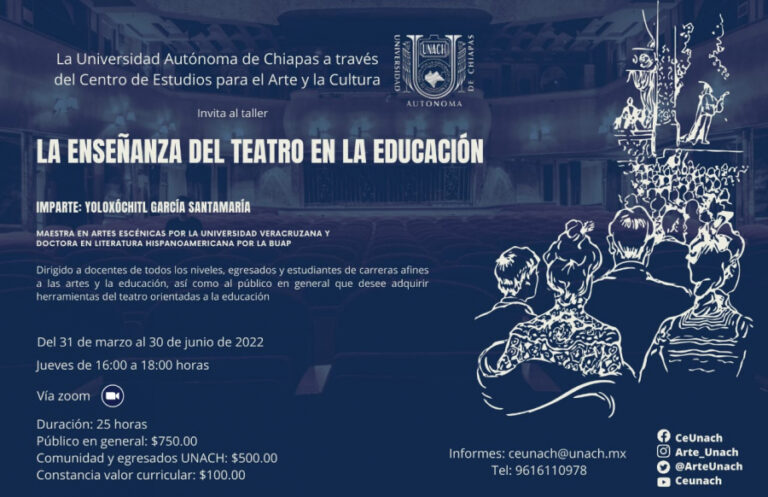 Impartirá UNACH  el taller La Enseñanza del Teatro en la Educación￼