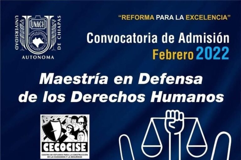 Amplia UNACH periodo de la convocatoria de la Maestría en Defensa de los Derechos Humanos