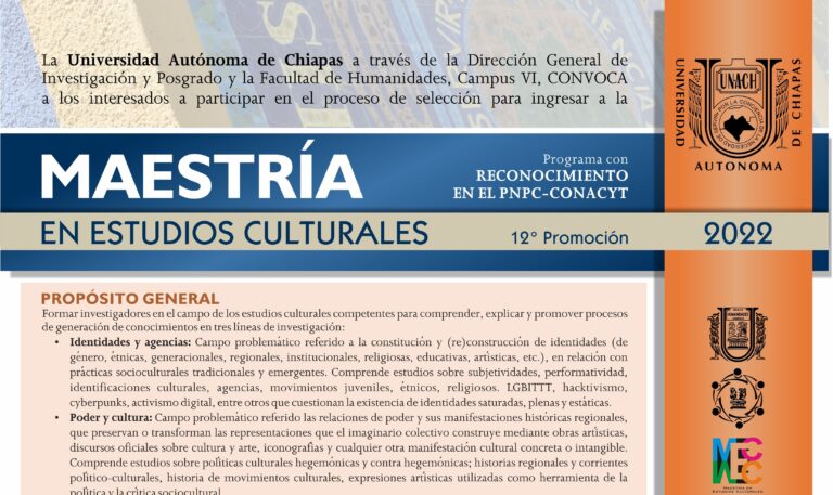 Últimos días de la convocatoria de la Maestría en Estudios Culturales que se imparte en la UNACH