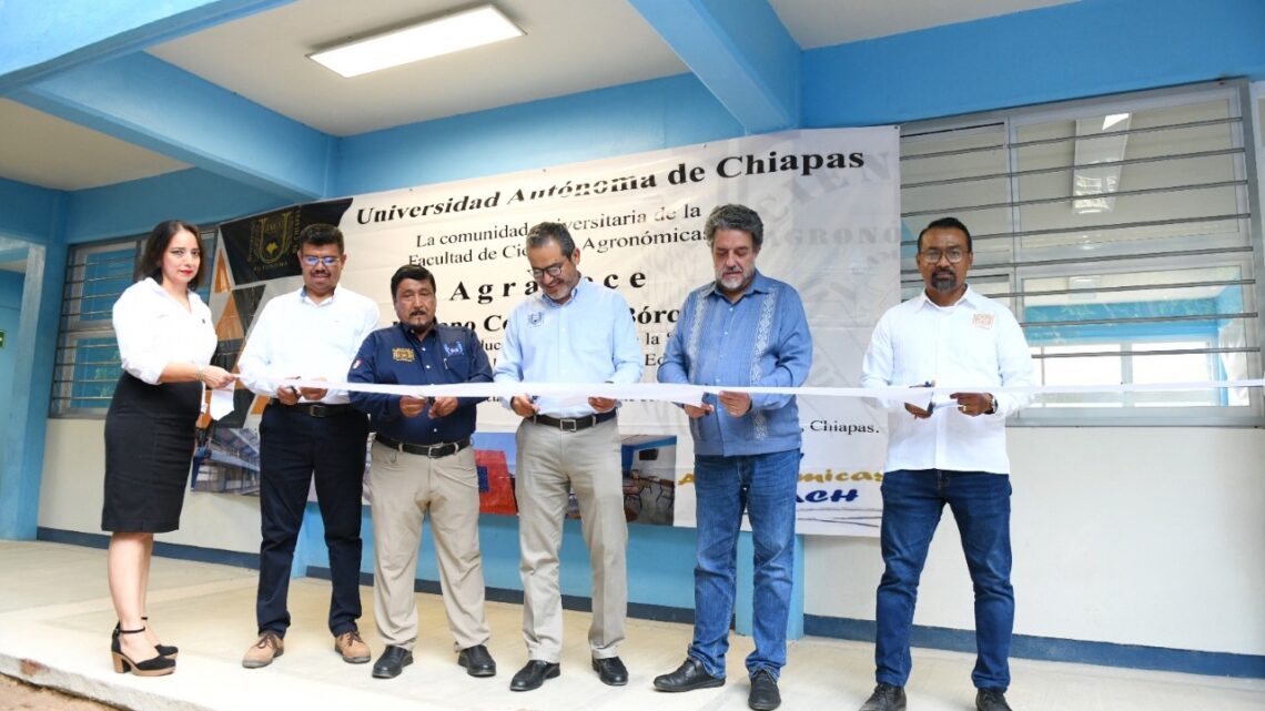 Inauguran nuevo edificio de la  Facultad de Ciencias Agronómicas de la UNACH en Villaflores