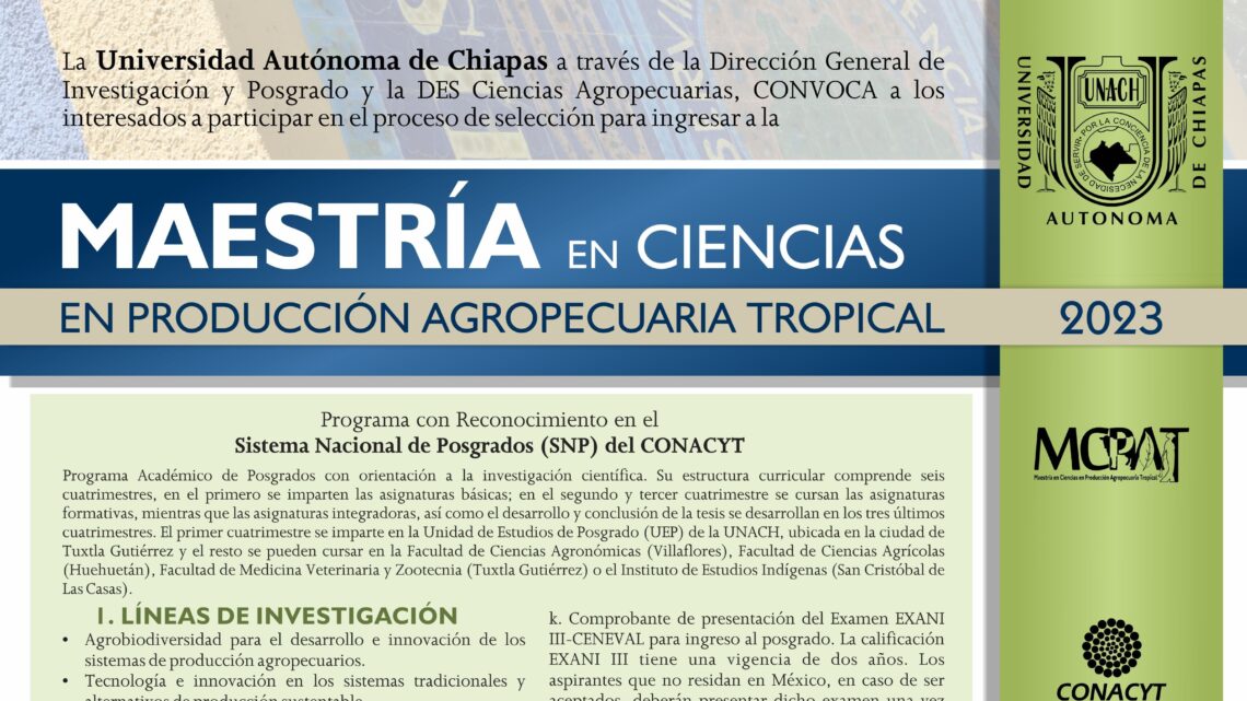 Abierta convocatoria para cursar  en la UNACH la Maestría en Ciencias en Producción Agropecuaria Tropical