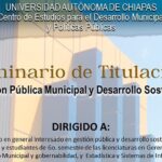 <strong>Continúa abierta inscripción al Seminario de Titulación en Gestión Pública Municipal que imparte la UNACH</strong>