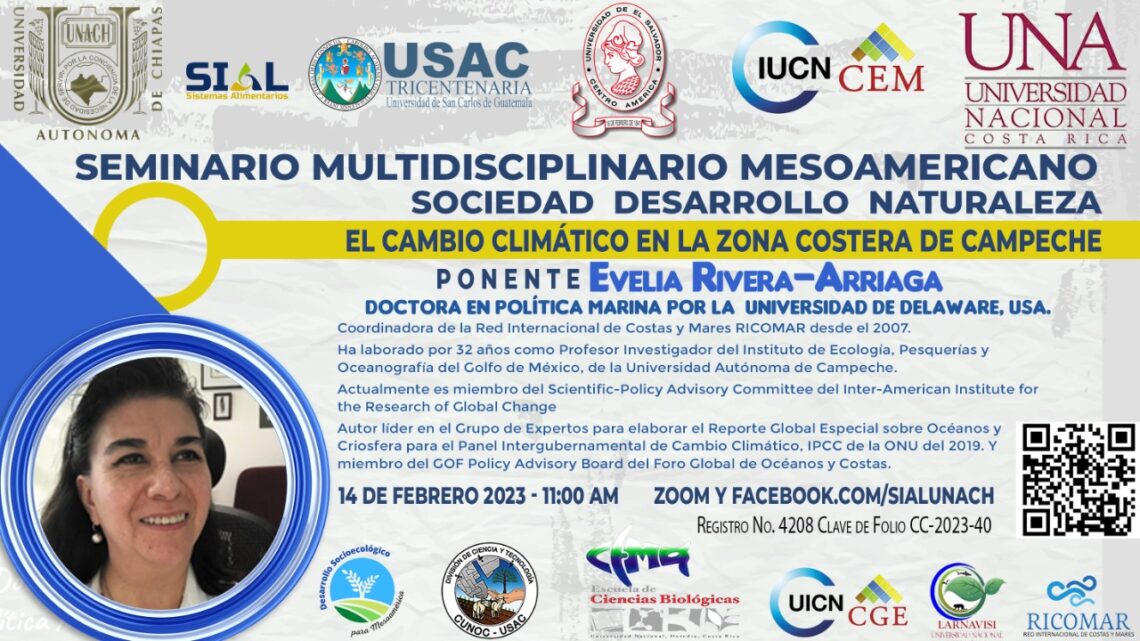 Organiza UNACH Seminario Multidisciplinario Mesoamericano Sociedad, Desarrollo, Naturaleza