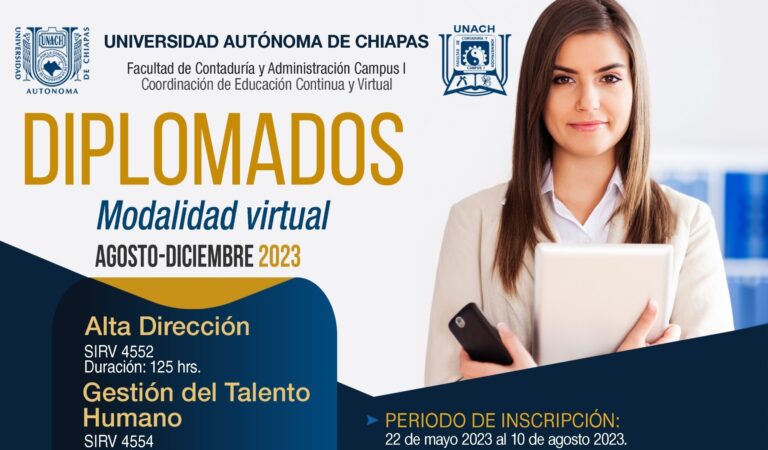 Impartirá la Facultad de Contaduría y Administración de la UNACH diplomados de actualización, capacitación y titulación para egresados