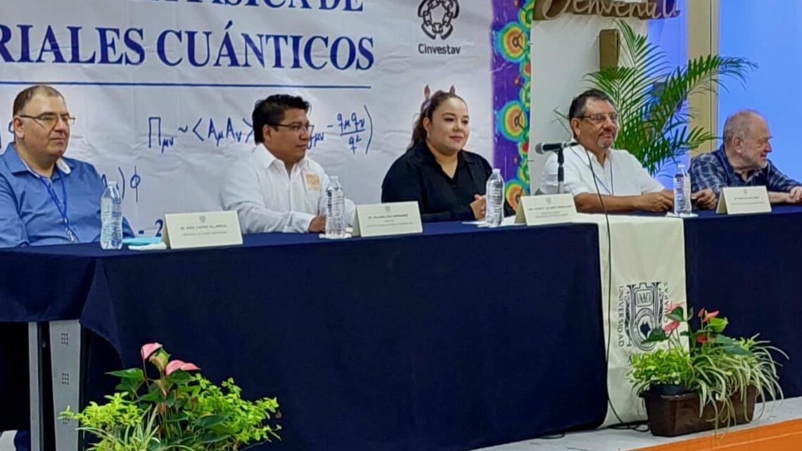 Inicia la 1ª Escuela de Física de Materiales Cuánticos en la UNACH