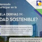 Organiza UNACH 4ª Edición de Escuela Internacional Derivas IV: Experiencias Creativas de Ciudad “Ciudad Sostenible”