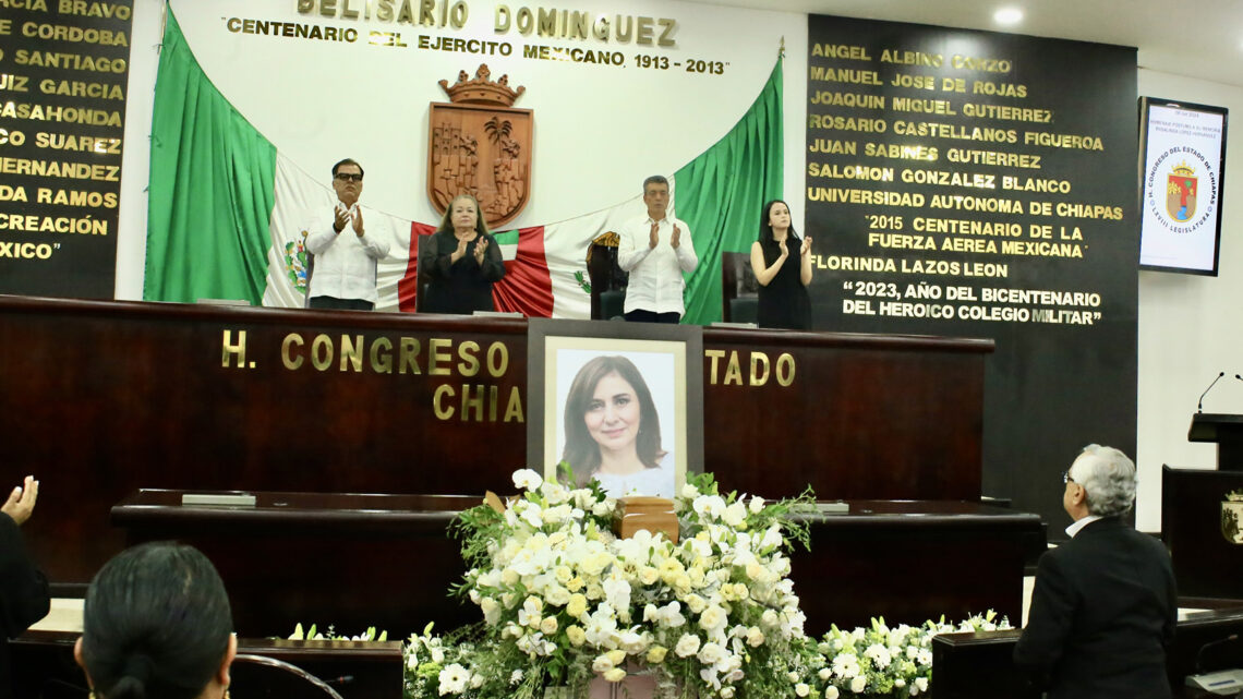 LXVIII Legislatura Local realiza homenaje póstumo a Rosalinda López, esposa del gobernador Rutilio Escandón