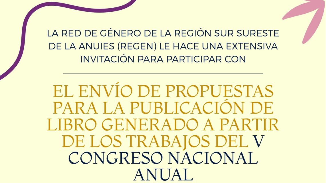 Invita UNACH a participar en la publicación del libro generado a partir de los trabajos del V Congreso Nacional Anual “Educar en Igualdad”