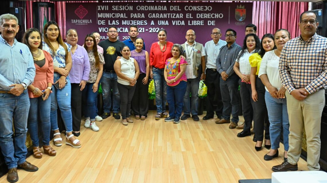 REALIZAN XVII SESIÓN DEL CONSEJO MUNICIPAL PARA UNA VIDA LIBRE DE VIOLENCIA EN TAPACHULA