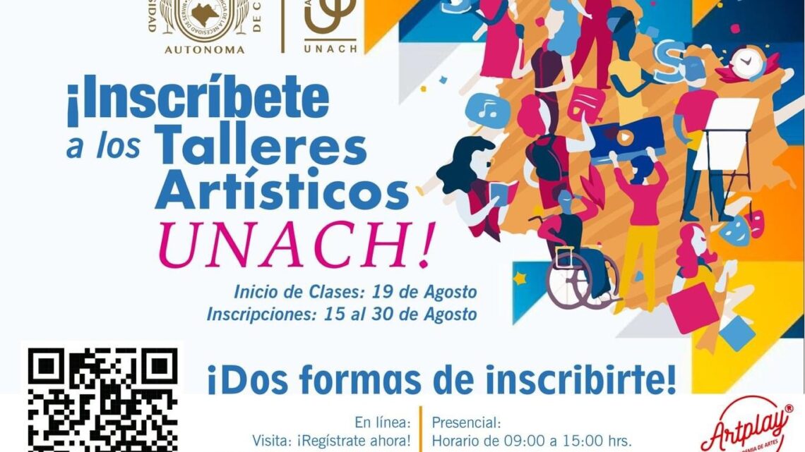 Convoca UNACH a inscribirse en los Talleres Artísticos