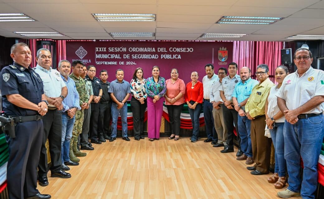 REALIZA AYUNTAMIENTO DE TAPACHULA, 29 SESIÓN ORDINARIA DEL CONSEJO MUNICIPAL DE SEGURIDAD PÚBLICA