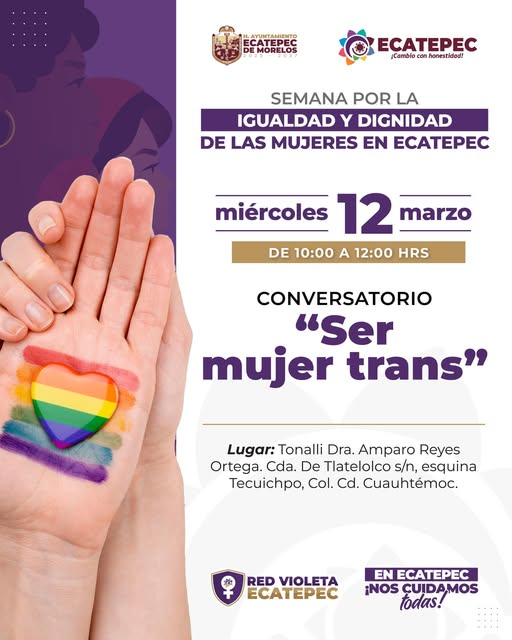 Ecatepec impulsa la igualdad con el conversatorio Ser Mujer Trans