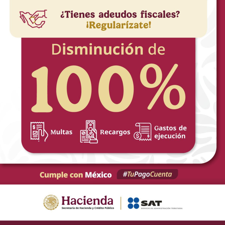 SAT lanza programa de condonación de multas y recargos para regularizar adeudos fiscales
