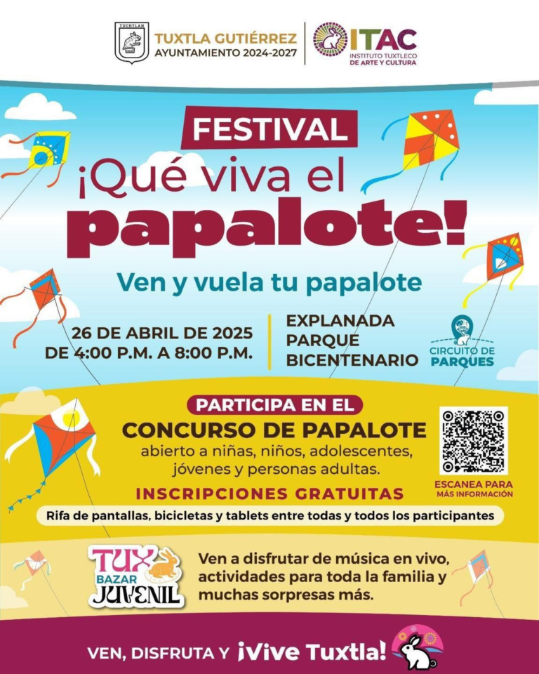 Invita Ayuntamiento al Festival “¡Qué viva el papalote!” en Tuxtla