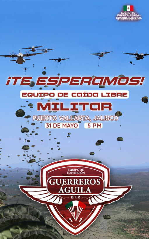 “Guerreros Águila” ofrecerán exhibición de caída libre militar en Puerto Vallarta