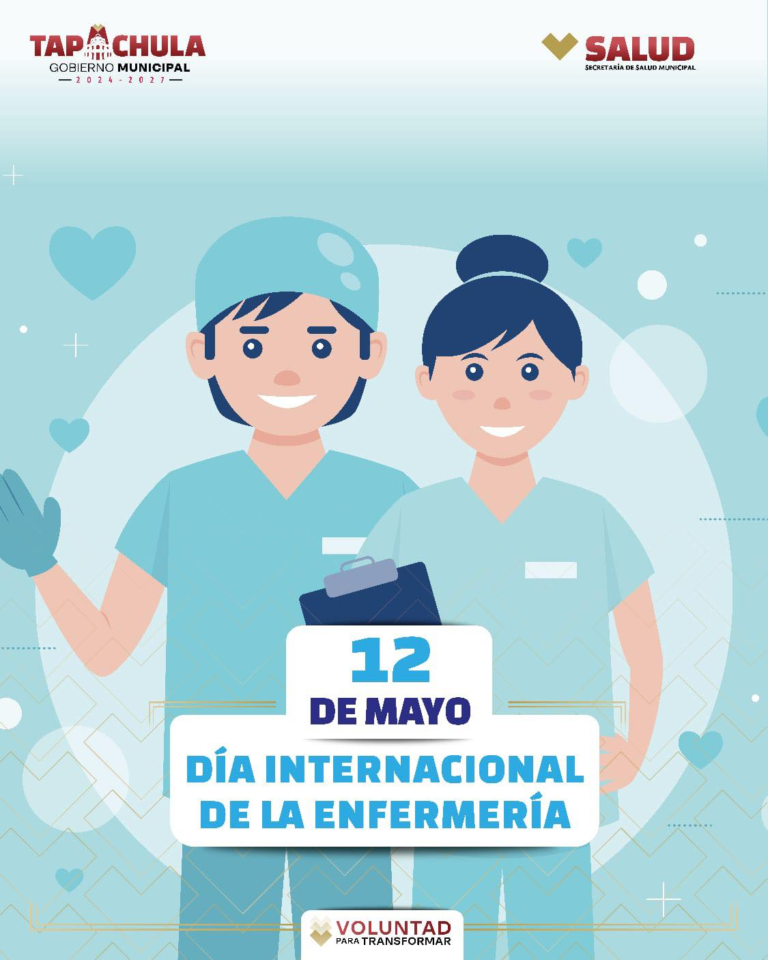 Tapachula reconoce la labor de enfermeras y enfermeros en su día internacional