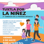 Ayuntamiento de Tuxtla convoca a la 2ª Jornada de la Primera Infancia con servicios gratuitos para niñas y niños
