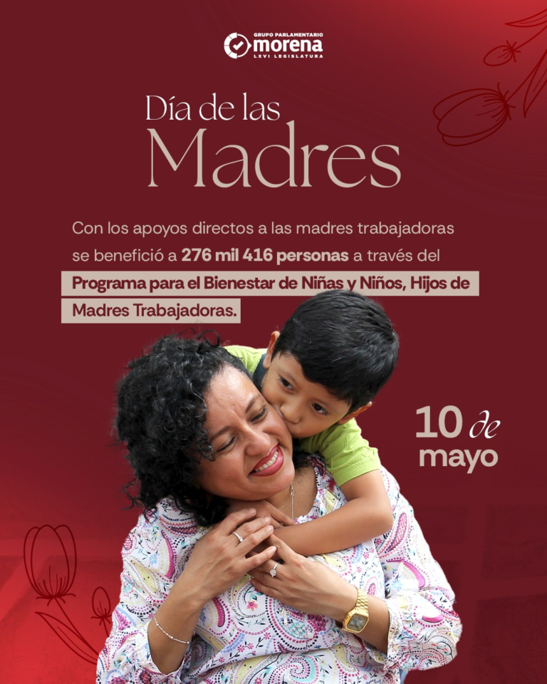 Cámara de Diputados reconoce a las madres mexicanas y refrenda su compromiso con políticas de apoyo